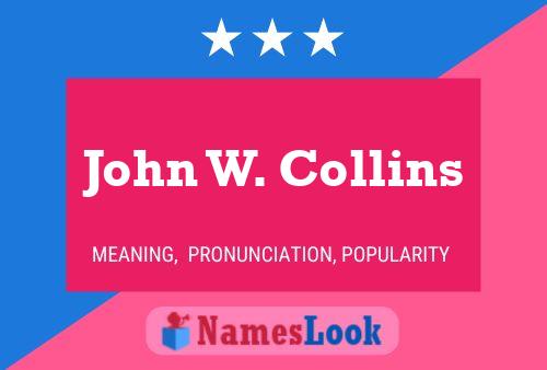 Pôster do nome John W. Collins