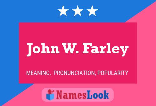 Pôster do nome John W. Farley