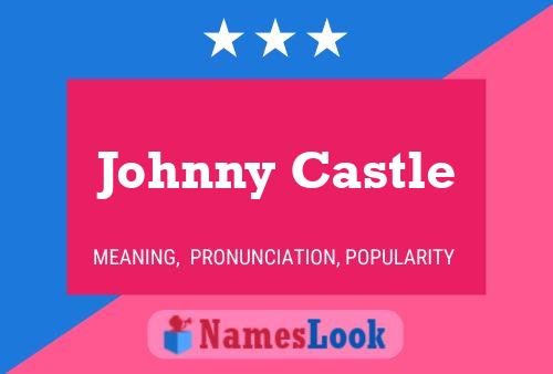 Pôster do nome Johnny Castle