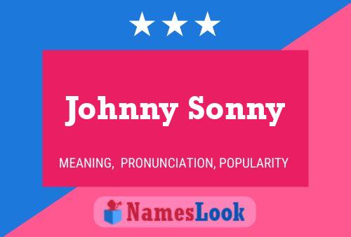 Pôster do nome Johnny Sonny