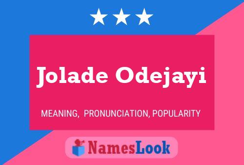 Pôster do nome Jolade Odejayi