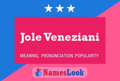 Pôster do nome Jole Veneziani