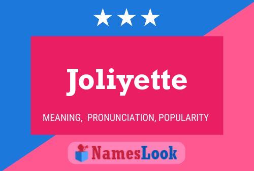 Pôster do nome Joliyette