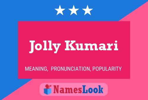 Pôster do nome Jolly Kumari