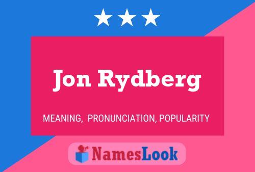 Pôster do nome Jon Rydberg