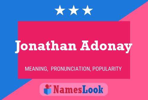 Pôster do nome Jonathan Adonay