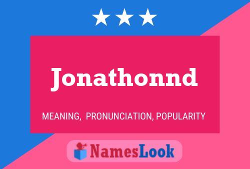 Pôster do nome Jonathonnd