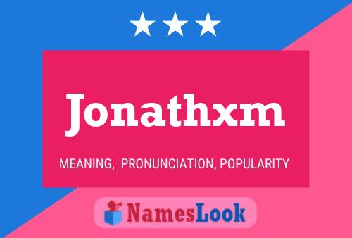 Pôster do nome Jonathxm