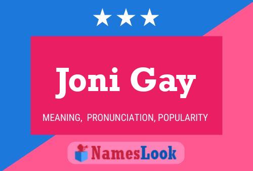 Pôster do nome Joni Gay