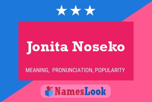 Pôster do nome Jonita Noseko