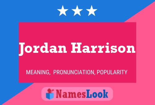 Pôster do nome Jordan Harrison