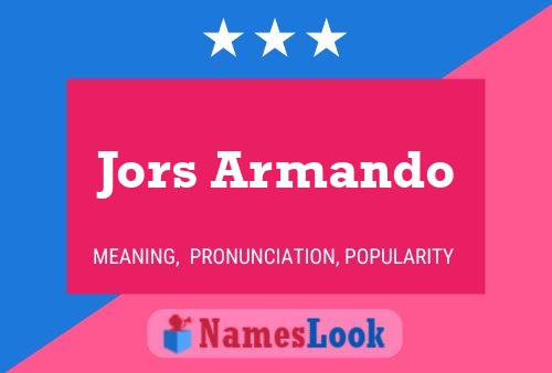 Pôster do nome Jors Armando