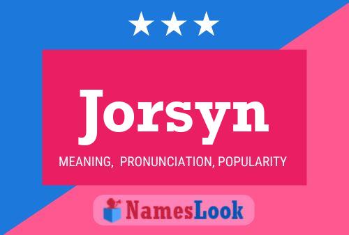 Pôster do nome Jorsyn