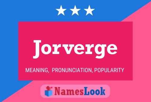 Pôster do nome Jorverge