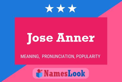 Pôster do nome Jose Anner