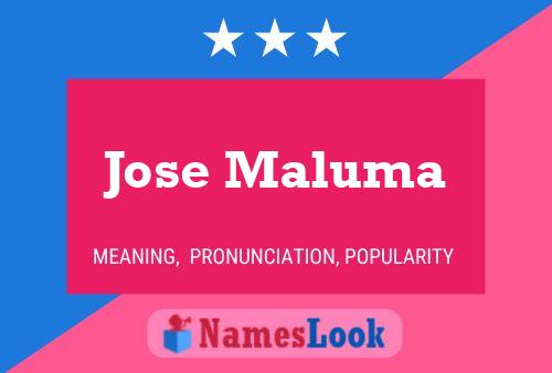 Pôster do nome Jose Maluma