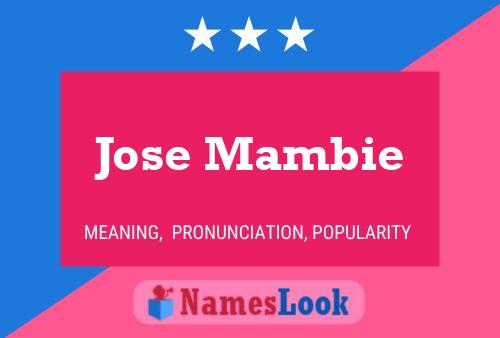 Pôster do nome Jose Mambie