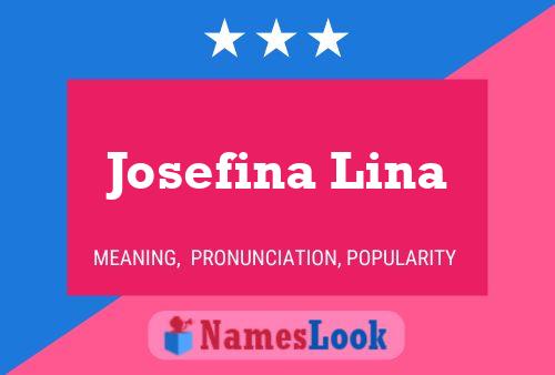 Pôster do nome Josefina Lina