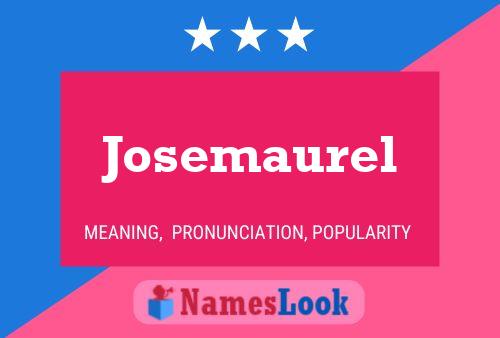 Pôster do nome Josemaurel