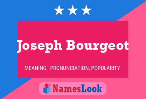 Pôster do nome Joseph Bourgeot