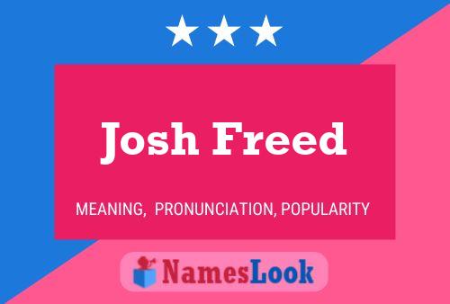 Pôster do nome Josh Freed