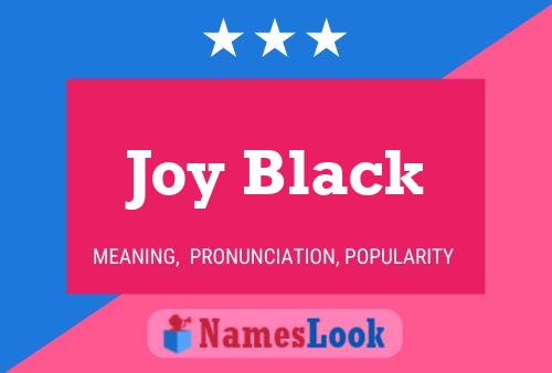 Pôster do nome Joy Black