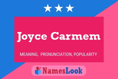 Pôster do nome Joyce Carmem