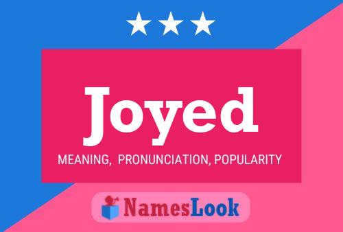 Pôster do nome Joyed