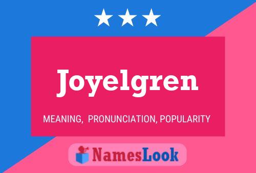 Pôster do nome Joyelgren