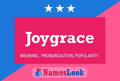 Pôster do nome Joygrace