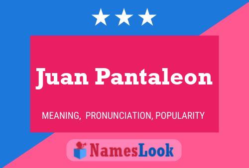 Pôster do nome Juan Pantaleon