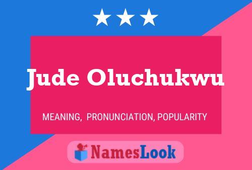 Pôster do nome Jude Oluchukwu