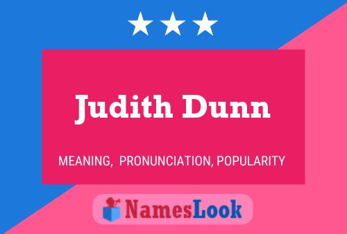 Pôster do nome Judith Dunn