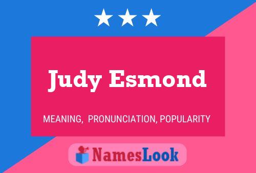 Pôster do nome Judy Esmond