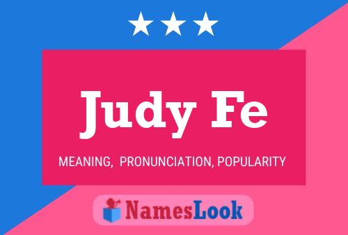 Pôster do nome Judy Fe