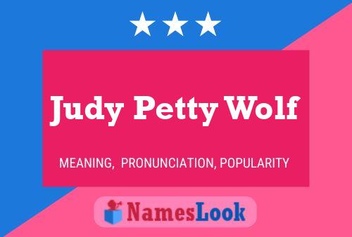 Pôster do nome Judy Petty Wolf