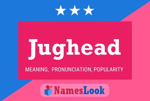 Pôster do nome Jughead