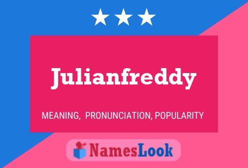 Pôster do nome Julianfreddy