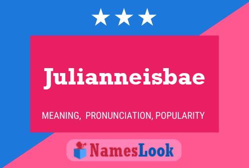 Pôster do nome Julianneisbae