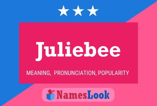 Pôster do nome Juliebee