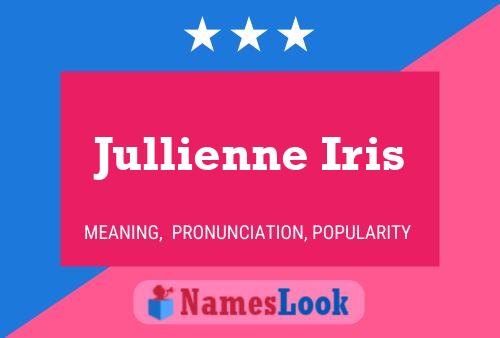 Pôster do nome Jullienne Iris