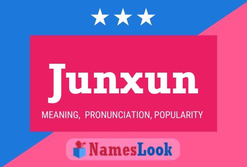 Pôster do nome Junxun