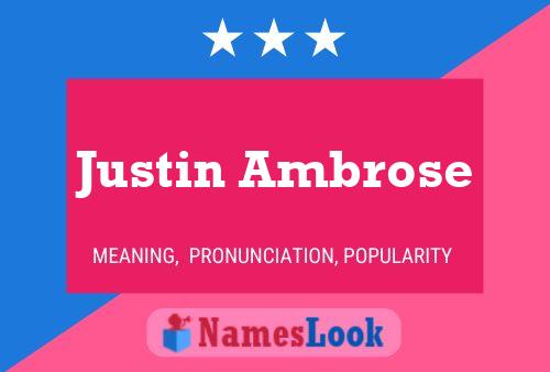 Pôster do nome Justin Ambrose