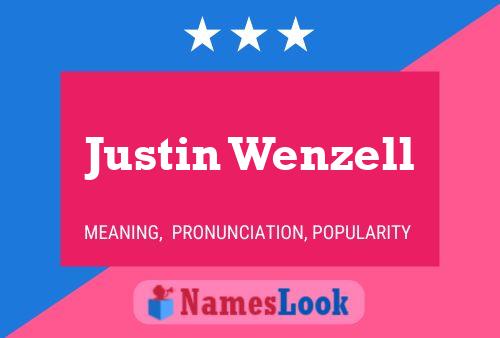 Pôster do nome Justin Wenzell