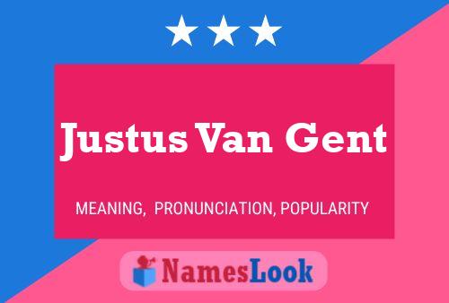 Pôster do nome Justus Van Gent