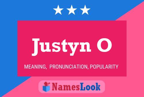 Pôster do nome Justyn O