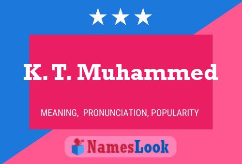 Pôster do nome K. T. Muhammed