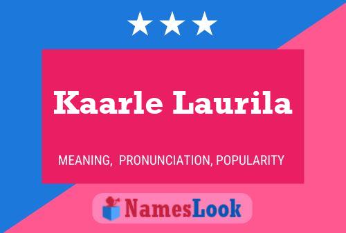 Pôster do nome Kaarle Laurila