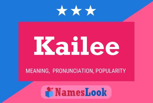 Pôster do nome Kailee