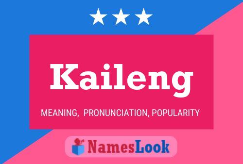 Pôster do nome Kaileng